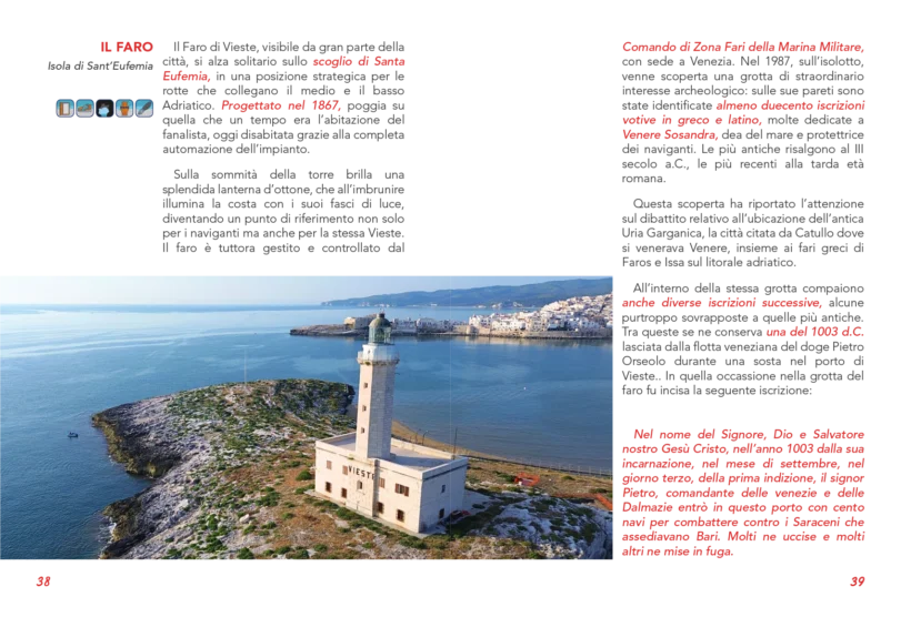 file anteprima pag._Tavola disegno 1 copia 23 Guida n.2 Storia e cultura di Vieste, guida aperta al paragrafo del Faro di Vieste e dell'isolotto di Santa Eufemia.